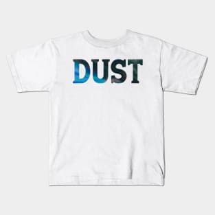 Dust - Psychedelic Style Kids T-Shirt
